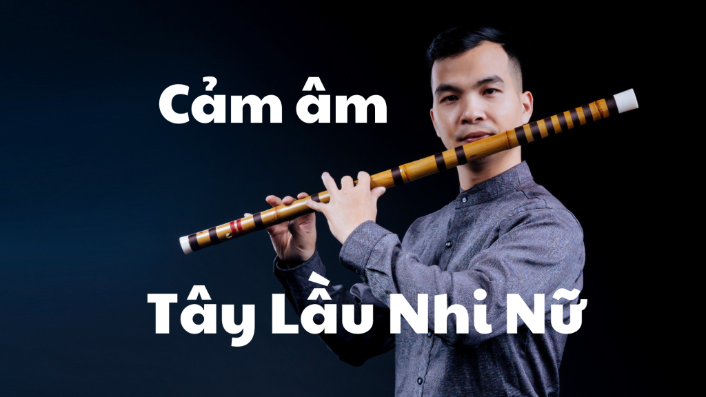 Cảm âm Tây Lầu Nhi Nữ