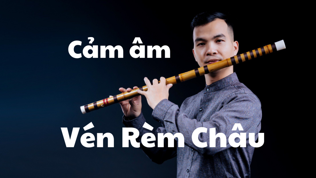 Cảm âm Vén Rèm Châu