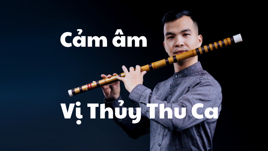 Cảm âm Vị Thủy Thu Ca